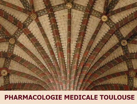 Pharmacologie médicale Toulouse