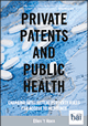 Private patents and public health